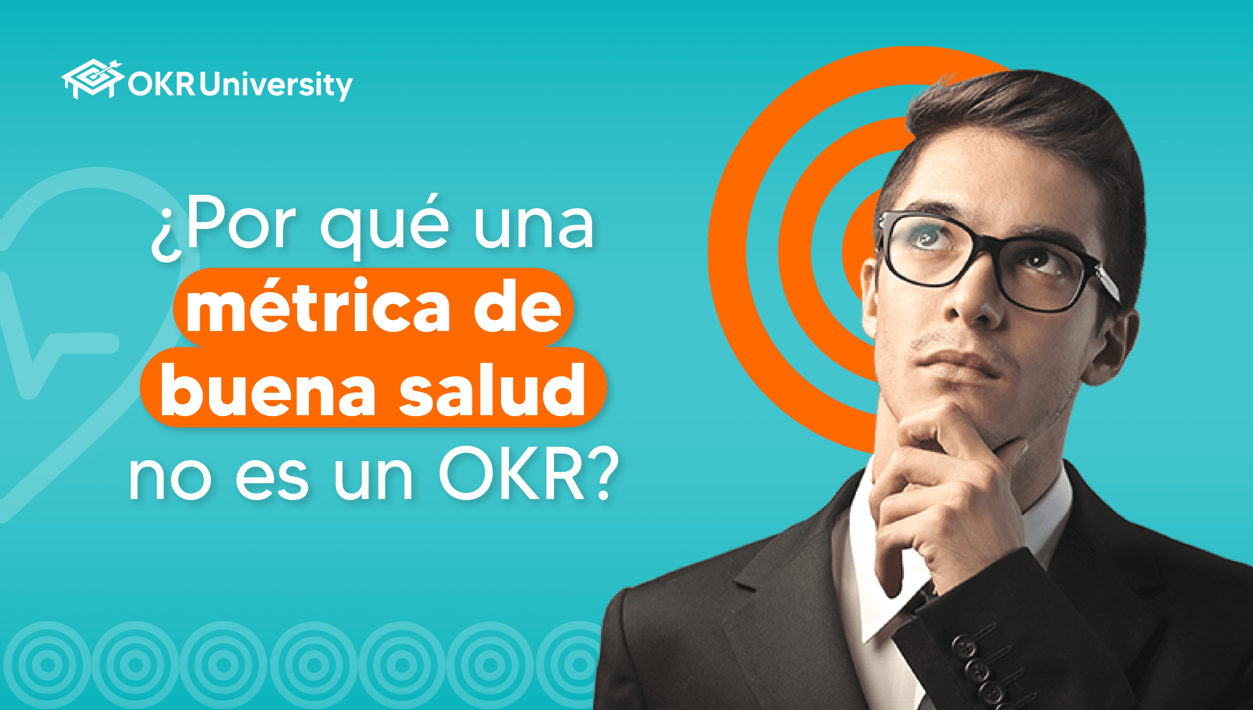 métrica de buena salud no es un OKR